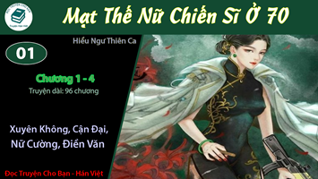 [HV] Mạt Thế Nữ Chiến Sĩ Ở 70